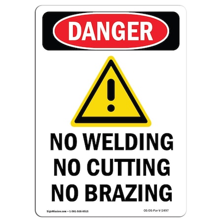 Signmission OSHA Sign, No Welding No Cutting, 7in X 5in Decal, 5" W, 7" L, Portrait, No Welding No Cutting OS-DS-D-57-V-1497